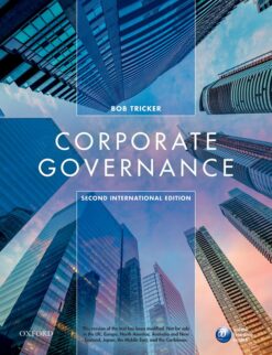 Corporate Governance: Principles, Policies, and Practices 4e XE
