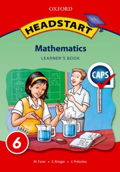 Headstart Mathematics Grade 6 Learner’s Book (Approved)