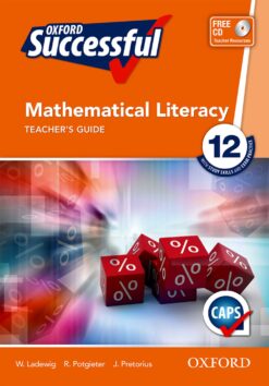 Oxford Successful Mathematical Literacy Grade 12 Teacher’s Guide (Approved)