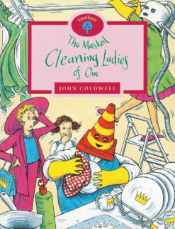 Storieboom Graad 3 Grootboek 1: Die Gemaskerde Skoonmakers van Om (Approved)