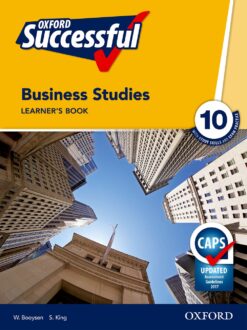 Oxford Successful Business Studies Grade 10 Learner’s Book (Approved)