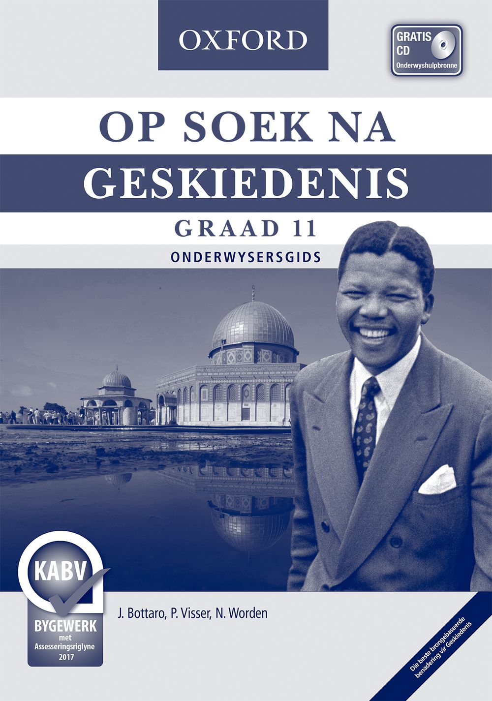 Op Soek na Geskiedenis Graad 11 Onderwysersgids (CAPS)