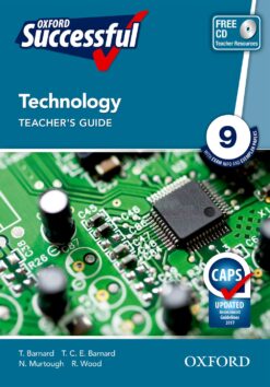 Oxford Successful Technology Grade 9 Teacher’s Guide (CAPS)