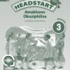 Headstart Amakhono Okuziphilisa Ibanga 3 Incwadi kaThisha (Approved)