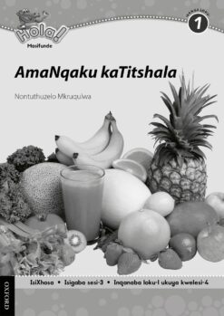 Hola IBanga 1 Isigaba 3 AmaNqaku kaTiitshala