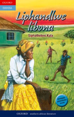 Liphandlwe libona (novel FET)