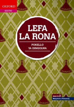 Lefa la rona Buka ya 2 (multigenre Grade 8)