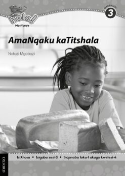 Hola IBanga 3 Isigaba 3 AmaNqaku kaTiitshala