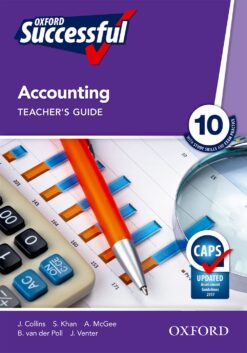 Oxford Successful Accounting Grade 12 Teacher’s Guide (Approved)
