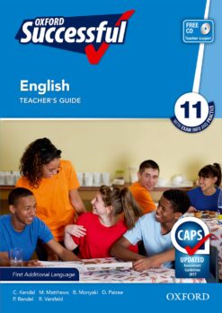 Oxford Successful English Grade 11 Teacher’s Guide & CD (CAPS)