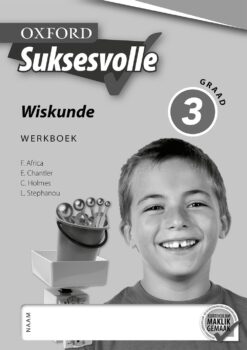 Oxford Suksesvolle Wiskunde Graad 3 Werkboek (CAPS)