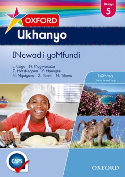 Oxford Ukhanyo IBanga 5 INcwadi yoMfundi (CAPS)