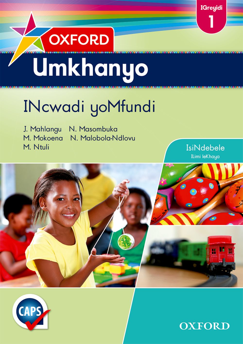 Oxford Umkhanyo IGreyidi 1 INcwadi yoMfundi (Approved)