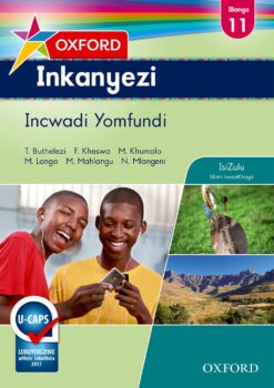 Oxford Inkanyezi Ibanga 11 Incwadi Yomfundi (CAPS)