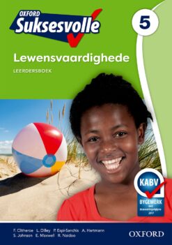 Oxford Suksesvolle Lewensvaardighede Grade 5 Leerdersboek (CAPS)
