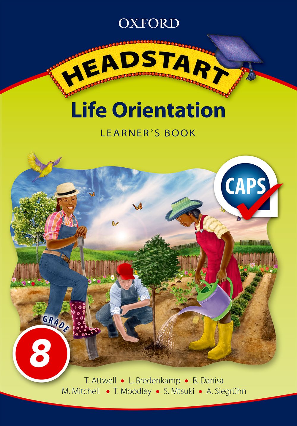 Headstart Life Orientation Grade 8 Learner’s Book (CAPS)