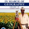 In Search of Geography Grade 12 Learner’s Book (CAPS)