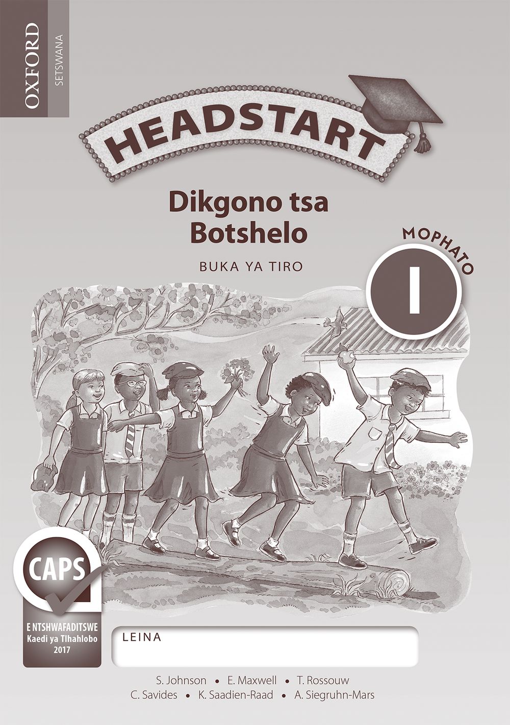 Headstart Dikgono tsa Botshelo Mophato 1 Buka ya Tiro (Approved)