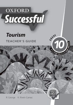 Oxford Successful Tourism Grade 10 Teacher’s Guide