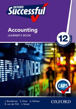 Oxford Successful Accounting Grade 12 Learner’s Book (Approved)
