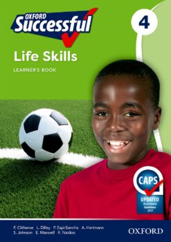 Oxford Successful Life Skills Grade 4 Learner’s Book (CAPS)
