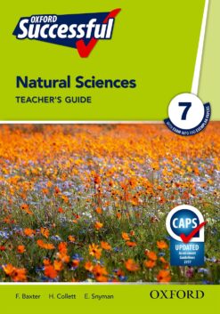Oxford Successful Natural Sciences Grade 7 Teacher’s Guide (Approved)