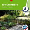 Oxford Successful Life Orientation Grade 8 Teacher’s Guide (CAPS)