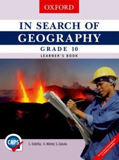 In Search of Geography Grade 10 Learner’s Book (CAPS)