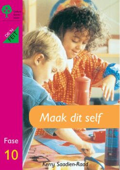 Storieboom Graad 3 Grootboek 2: Maak dit Self