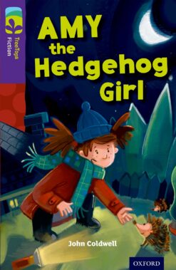 Oxford Reading Tree Grade 3 Big Book 2: Amy the Hedgehog Girl (Approved)
