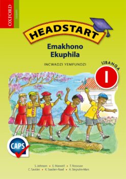Headstart Emakhono Ekuphila Libanga 1 INcwadzi yeMfundzi (Approved)