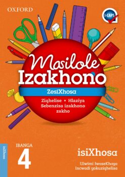 Oxford Masilole Izakhono zesiXhosa uLwimi lwaseKhaya IBanga 4