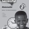Oxford Successful Matematiki Giredi ya 2 Buku ya Mudyondzisi (Approved)