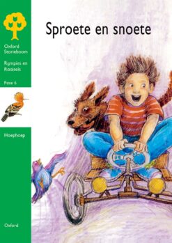 Oxford Storieboom Fase 6 Grootboek 1: Sproete & Snoete (Approved)