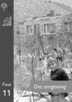 Oxford Storieboom Graad 3 Groot Boek 6: Ons Omgewing