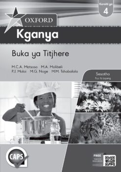 Oxford Kganya Kereiti ya 4 Buka ya Titjhere (CAPS)