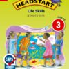 Headstart Life Skills Grade 3 Learner’s Book (CAPS)