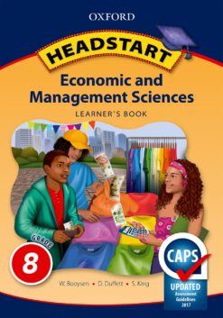 Headstart Economic and Management Sciences Grade 8 Learner’s Book (Approved)