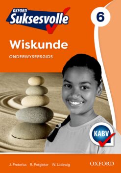 Oxford Suksesvolle Wiskunde Graad 6 Onderwysersgids (Approved)