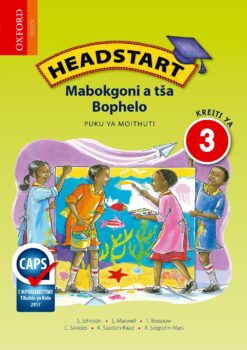 Headstart Mabokgoni a tsa Bophelo Kreiti ya 3 Puku ya Moithuti (Approved)