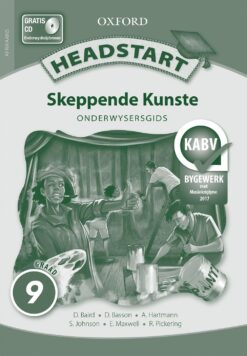 Headstart Skeppende Kunste Graad 9 Onderwysersgids