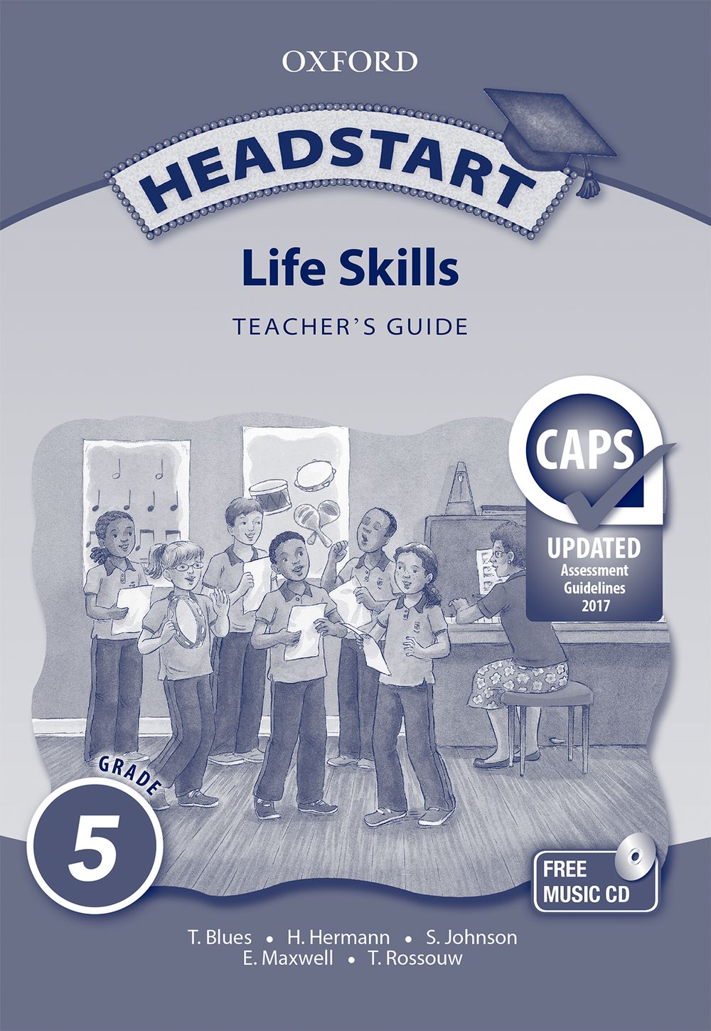 Headstart Life Skills Grade 5 Teacher’s Guide (Approved)