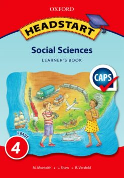 Headstart Social Sciences Grade 4 Learner’s Book (CAPS)