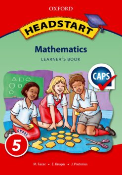 Headstart Mathematics Grade 5 Learner’s Book (Approved)