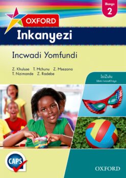 Oxford Inkanyezi Ibanga 2 Incwadi Yomfundi (CAPS)