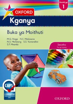 Oxford Kganya Kereiti ya 1 Buka ya Moithuti (CAPS)