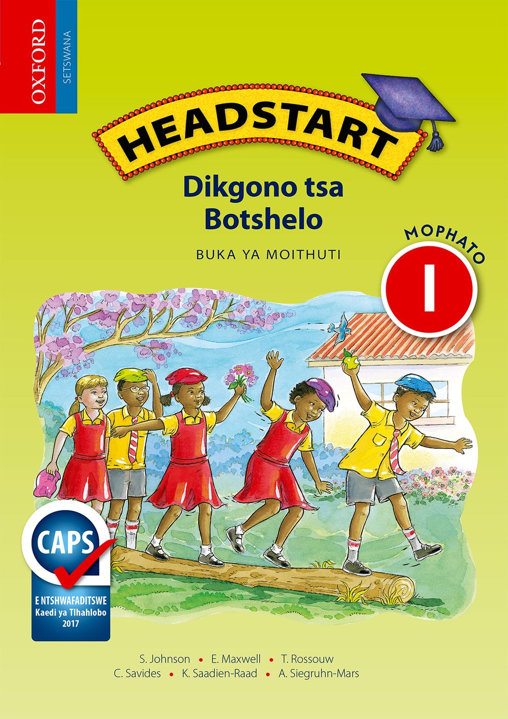Headstart Dikgono tsa Botshelo Mophato 1 Buka ya Moithuti (Approved)