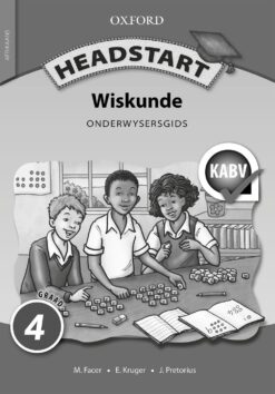 Headstart Wiskunde Graad 4 Onderwysersgids (CAPS)