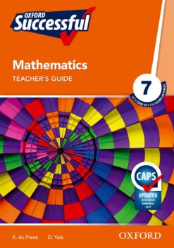 Oxford Successful Mathematics Grade 7 Teacher’s Guide (Approved)
