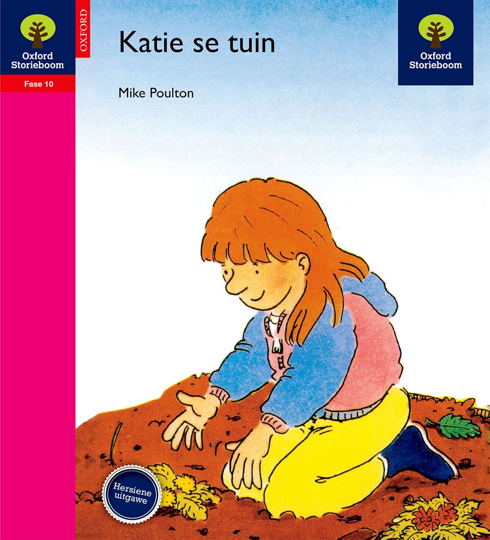 Oxford Storieboom Fase 6 Grootboek: In Die Tuin (Approved)